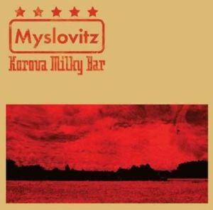 Bar mleczny Korova - Myslovitz