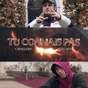 Tu connais pas - Caballero & JeanJass