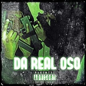 Da Real OSO - Glokk40Spaz