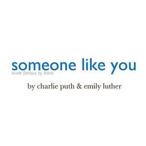 Someone Like You - Charlie Puth (Ft. Emily Luther)