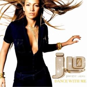 Dance With Me - Jennifer Lopez