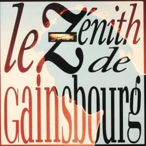 You, you, you but not you [Live Zénith 1988] - Serge Gainsbourg