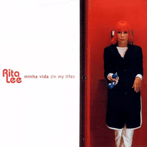 Minha Vida (In My Life) - Rita Lee