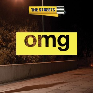 OMG - The Streets (Ft. Laura Vane)