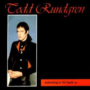 Something To Fall Back On - Todd Rundgren