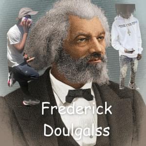 Frederick Douglass - Yuno Miles (Ft. BRBLuhTim)