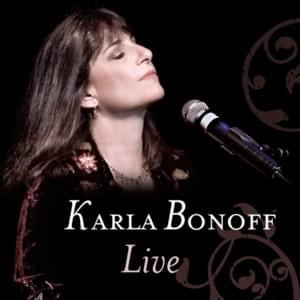 The Water Is Wide - Karla Bonoff