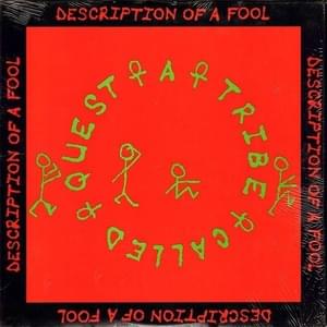 Description of a Fool (Talkie) - A Tribe Called Quest