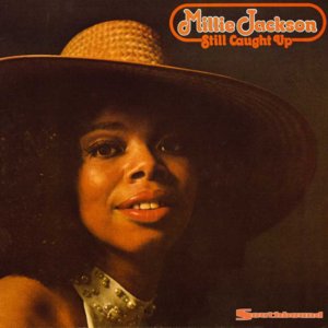 I Still Love You (You Still Love Me) - Millie Jackson