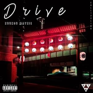 Drive - Zuukou Mayzie