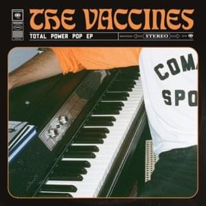 Put It On A T-Shirt (Demo) - The Vaccines