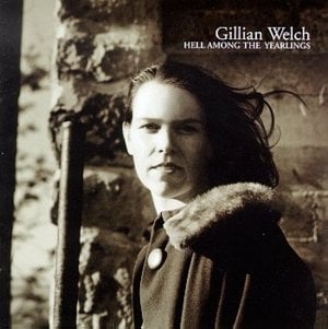 Honey Now - Gillian Welch