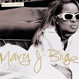 Get to Know You Better - Mary J. Blige