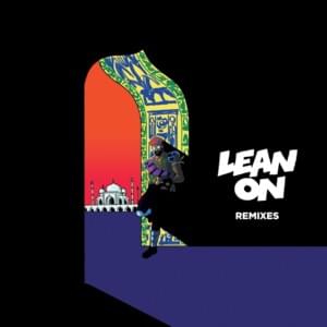 Lean On (Malaa Remix) - Major Lazer (Ft. DJ Snake & MØ)