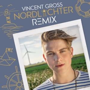 Nordlichter - Vincent Gross