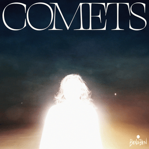 Comets - Ben&Ben