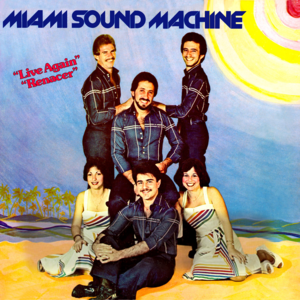 Keep On Trying - Miami Sound Machine (Ft. Gloria Estefan)