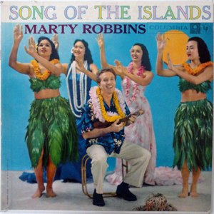 Don’t Sing Aloha When I Go - Marty Robbins