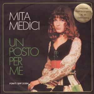 Un Posto Per Me - Mita Medici