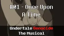 Once Upon A Time - Lemonlight Productions (Ft. MrBlueAndWhite & Undertale Genocide The Musical Chorus)