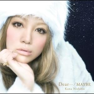 Dear - 西野カナ (Kana Nishino)