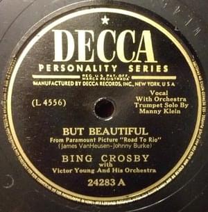 But Beautiful - Bing Crosby