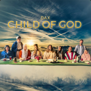 Child Of God - Dax