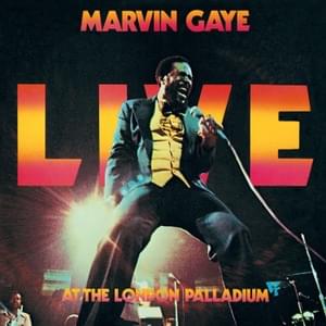 Since I Had You (Live at the London Palladium, 1977) - Marvin Gaye