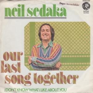 Our Last Song Together - Neil Sedaka