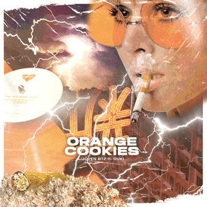 Orange Cookies - Joven BTZ (Ft. Duki)