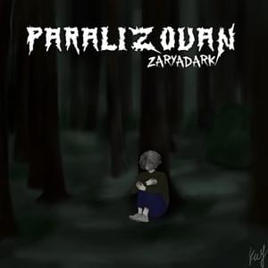 PARALIZOVAN - ZARYADARK