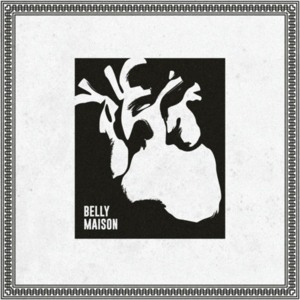 Maison - Belly