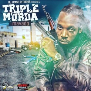 Triple Murda - Mavado