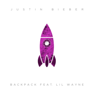 Backpack - Justin Bieber (Ft. Lil Wayne)