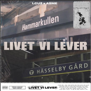 Livet vi lever - 1.Cuz (Ft. Asme)