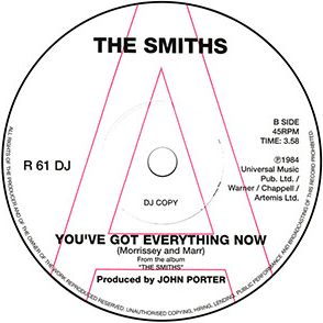 You’ve Got Everything Now - The Smiths