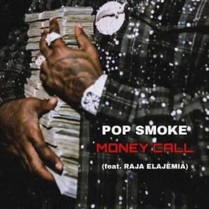 Money Call (Remix) - Pop Smoke (Ft. RAJA ELAJEMIA)