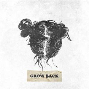 Grow Back - The Happy Fits