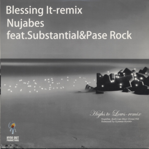 Blessing It (Accapella) - Nujabes (Ft. Pase Rock & Substantial)