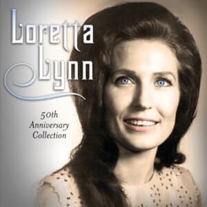 The Pill (Single Version) - Loretta Lynn