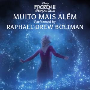 Muito Mais Além - Raphael Drew Boltman