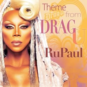 Drag U (Kaneshiro & Katz Bohen Hi NRG) - RuPaul