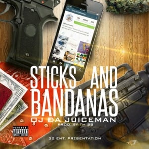 Sticks And Bandanas - OJ da Juiceman