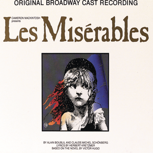 Who Am I? (Broadway) - Original Broadway Cast of Les Misérables