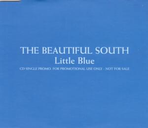 Little Blue - The Beautiful South