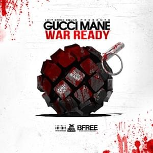 War Ready (Remix) - Gucci Mane (Ft. Jeezy, Rick Ross & Tracy T)