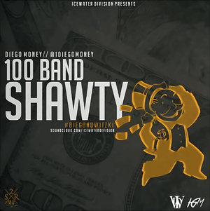 100 Band Shawty - Diego Money