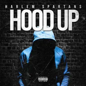 Hood Up - Harlem Spartans (Ft. Bis (Harlem Spartans), Blanco (UK) & Sus)