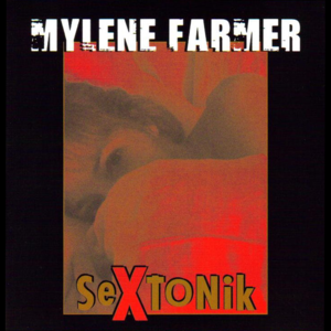 Sextonik - Mylène Farmer