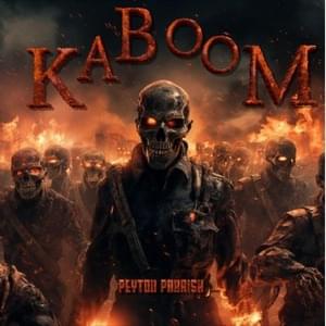 KABOOM - Peyton Parrish